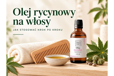 Olej rycynowy na włosy - jak stosować i czego się spodziewać