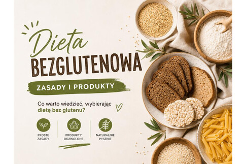 Dieta bezglutenowa - zasady i produkty
