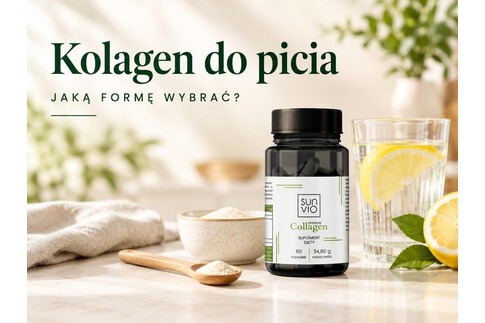 Kolagen do picia, w kapsułkach czy w proszku - jaką formę wybrać