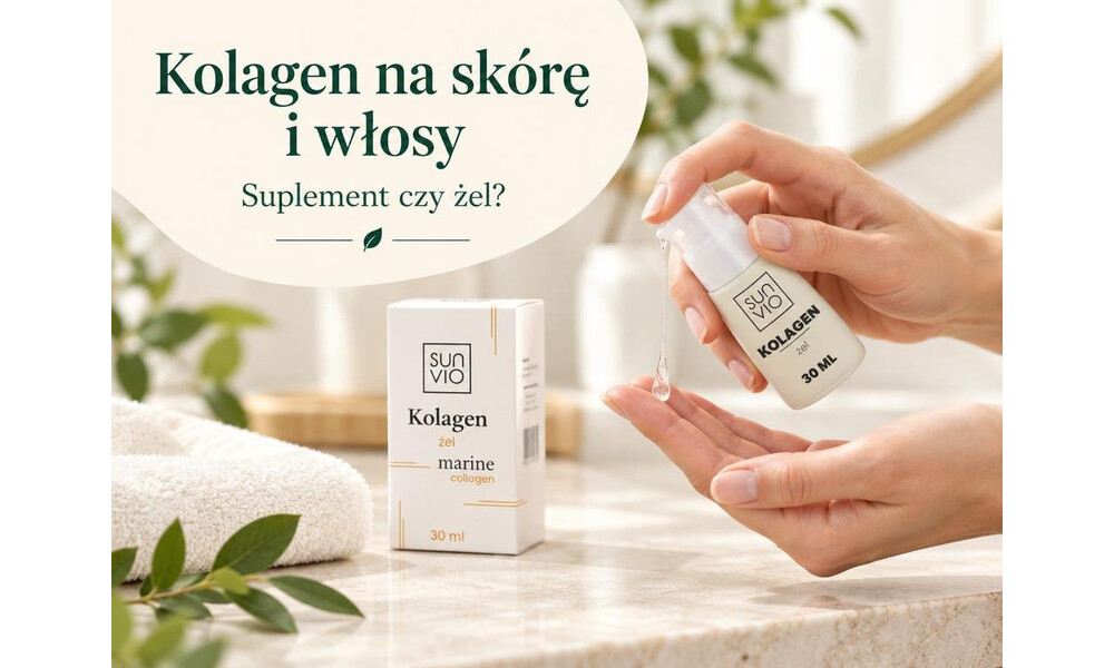 Kolagen na skórę, twarz i włosy - suplement czy żel