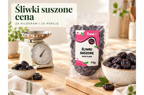 Śliwki suszone - cena za kilogram i na co zwrócić uwagę przy zakupie